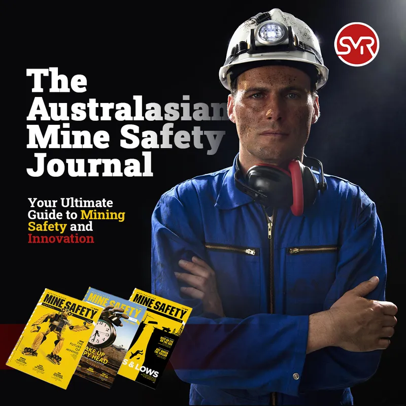 The Australasian Mine Safety Journal