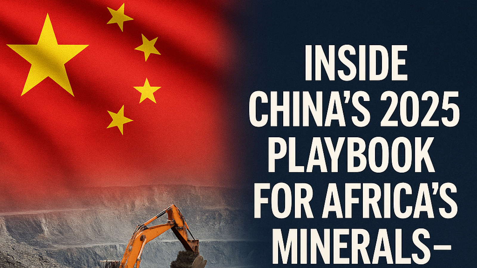 China Tightens Grip on African Minerals and